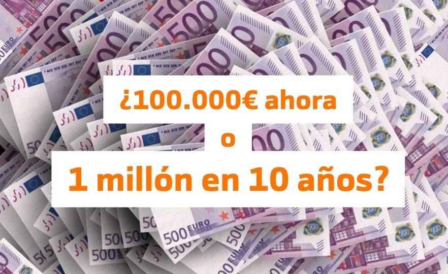 100000-euros-ahora-millon-anos.jpg