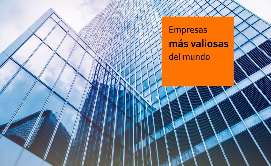 Descubre las 50 empresas más valiosas del mundo | Blog Bankinter