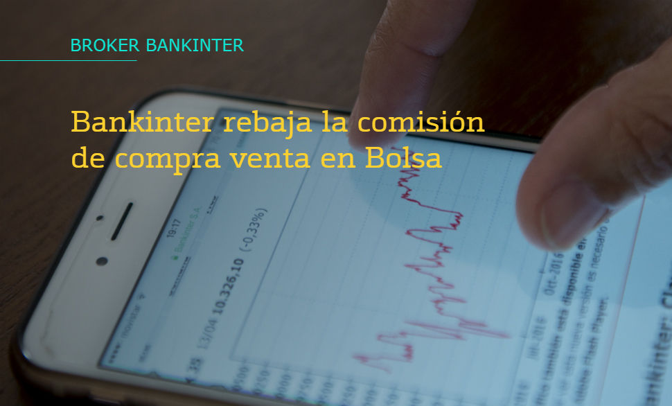 Bankinter Broker bajada comision