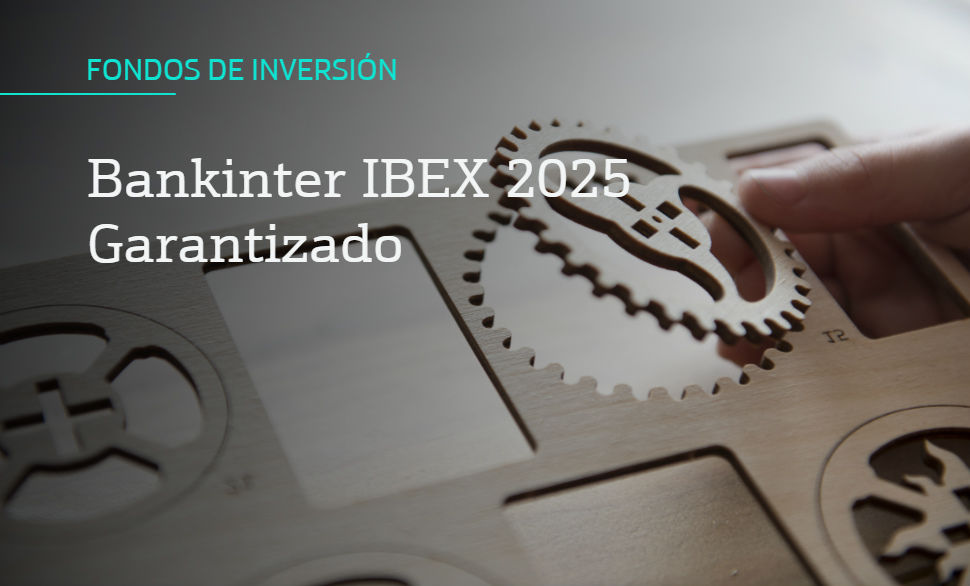 Bankinter IBEX 2025 Garantizado