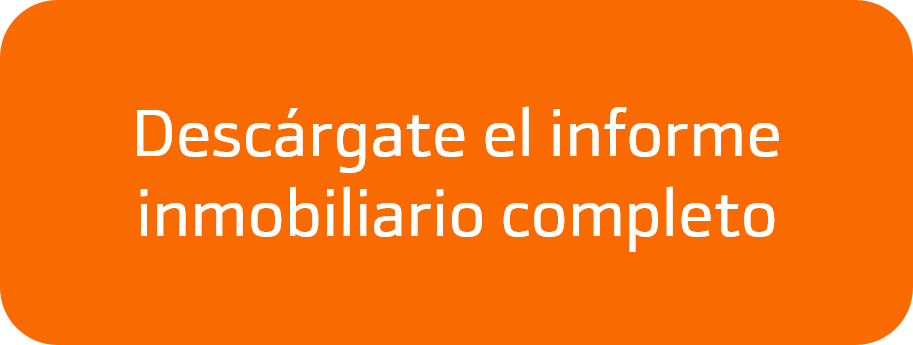 Desc&aacute;rgate el informe inmobiliario completo