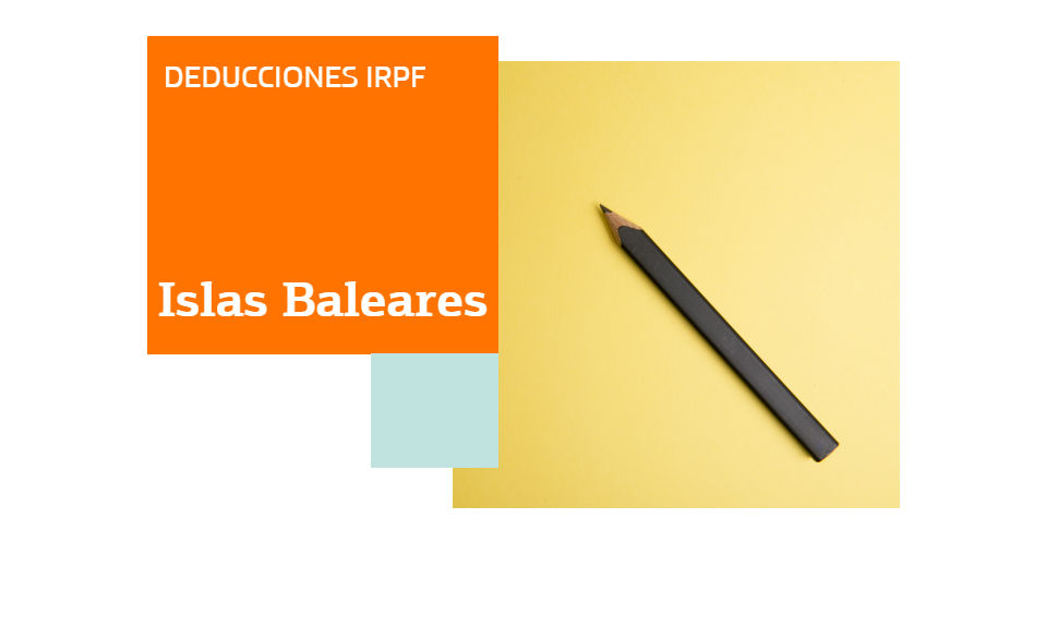 Renta 2017 deducciones Islas Baleares