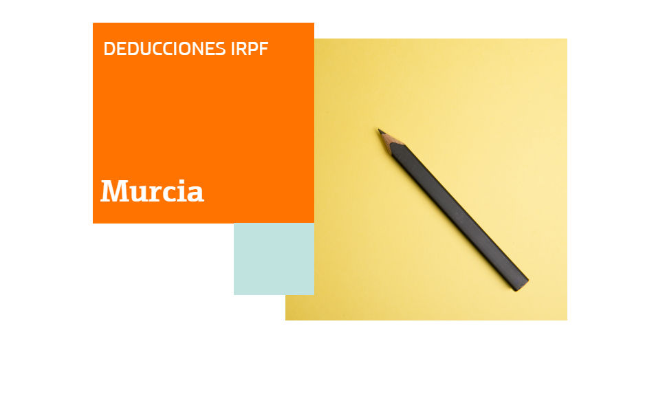 Renta 2017 deducciones Murcia
