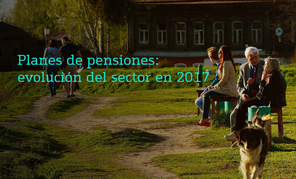 Planes pensiones 2017