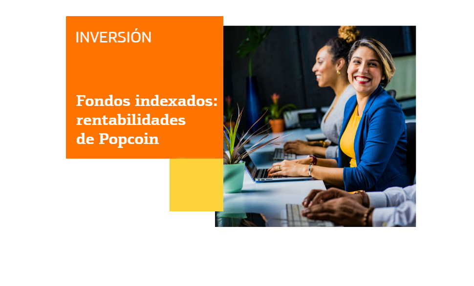 rentabilidades-popcoin-indexados.png