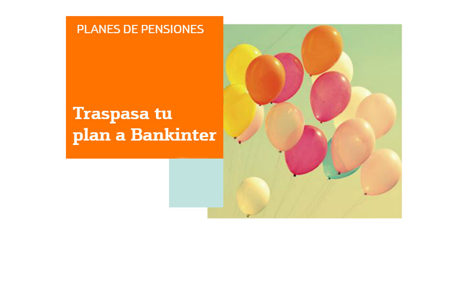 traspasa_tu_plan_a_bankinter.jpg