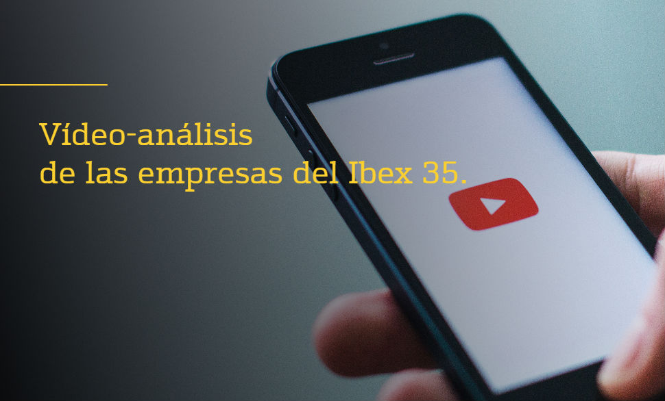 Vídeo análisis empresas Ibex 35