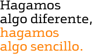 Hagamos algo diferente, hagamos algo sencillo: tarjetas de cr�dito Bankinter