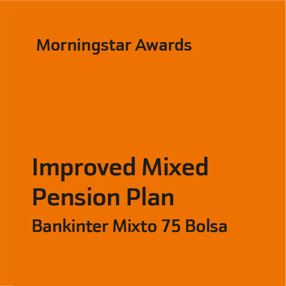 Morningstar Awards Improved Mixed Pension Plan Bankinter Mixto 75 Bolsa