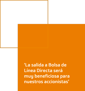 La salida a Bolsa de Línea Directa será muy beneficiosa para nuestros accionistas